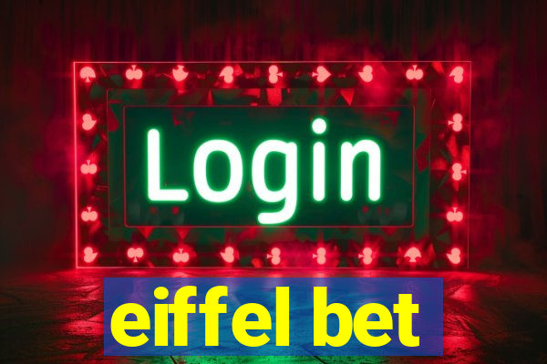 eiffel bet